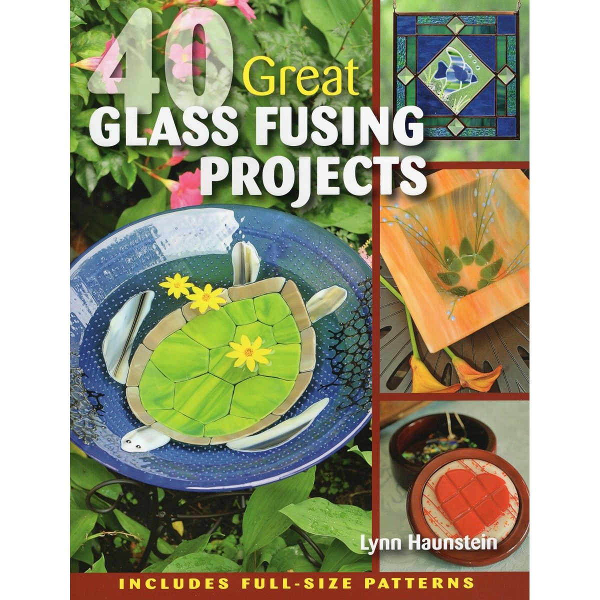 90550-40 Great Glass Fusing Projects Book | Rainbow Art Glass